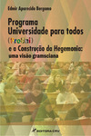 Programa universidade para todos (Prouni) e a construção da hegemonia: uma visão gramsciana