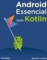 Android essencial com Kotlin