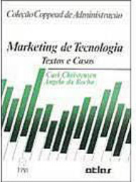 Marketing de Tecnologia: Textos e Casos