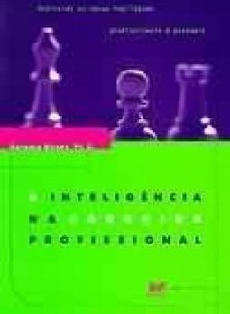 A Inteligência na Carreira Profissional