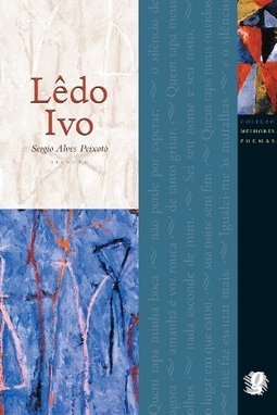 Os Melhores Poemas de Lêdo Ivo