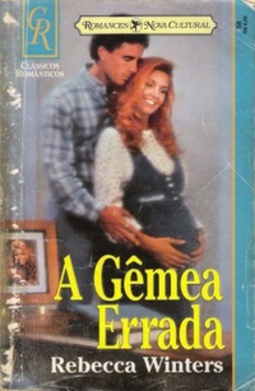 A Gêmea Errada (Clássicos Românticos #58)