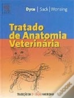 Tratado de Anatomia Veterinária