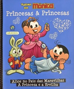 Turma da Mônica Princesas & Princesas