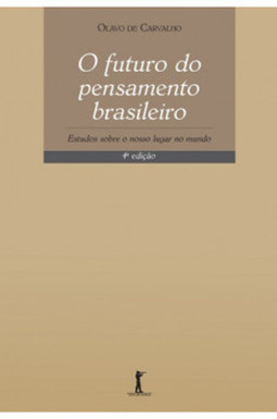 O futuro do pensamento brasileiro