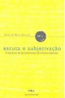 Escuta e Subjetivação