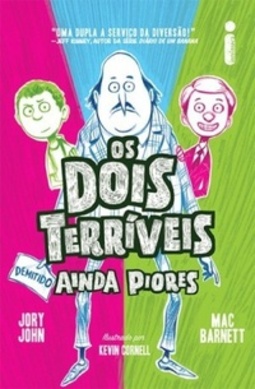 Os Dois Terríveis ainda piores (Os Dois Terríveis #2)