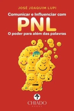 Comunicar e influenciar com PNL