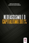 Neofascismo e o capitalismo do 1%