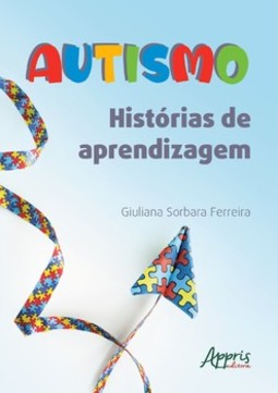 Autismo: histórias de aprendizagem