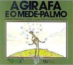 A Girafa e o Mede-Palmo