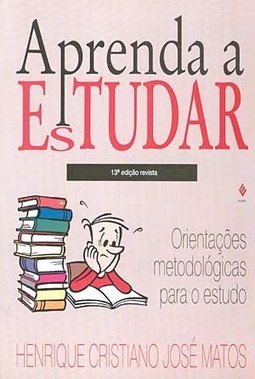 Aprenda a Estudar: Orientações Metodológicas para o Estudo