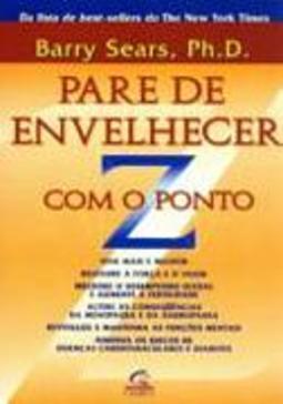 Pare de Envelhecer com o Ponto Z