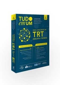 Tudo em um: para os concursos de TRT - Analista e técnico