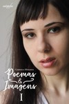 Poemas e imagens I
