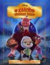 O Galinho Chicken Little: Grandes Clássicos Disney