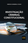 Investigação criminal constitucional