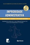 Improbidade administrativa: procedimento, sanções e aplicação racional