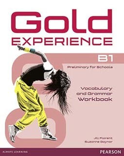 Gold experience B1: Vocabulary and grammar workbook
