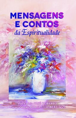 Mensagens e contos da espiritualidade