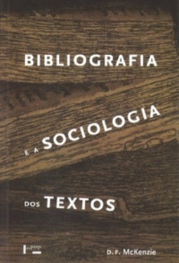 Bibliografia e a sociologia dos textos