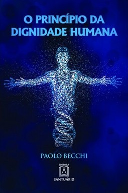 O princípio da dignidade humana