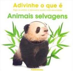 ADIVINHE O QUE E: ANIMAIS SELVAGENS