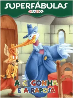 A Cegonha e a Raposa