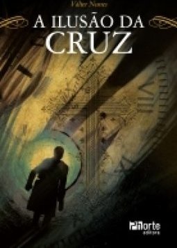 A ILUSAO DA CRUZ