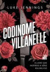 Codinome Villanelle (Killing Eve #1)