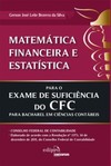 Matemática financeira e estatística para o exame de suficiência do CFC para bacharel em ciências contábeis
