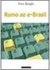 Rumo ao e-Brasil