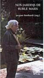 Nos Jardins de Burle Marx