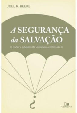A Segurança da salvação