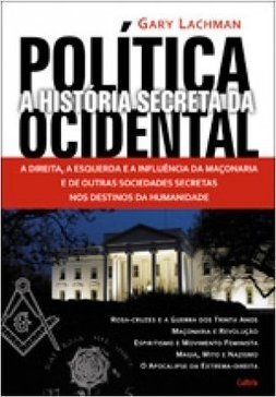 A história secreta da política ocidental