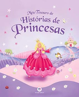 Meu tesouro de histórias de princesas