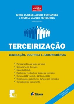 Terceirização: legislação, doutrina e jurisprudência