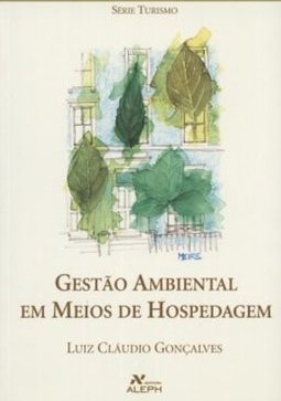 Gestão Ambiental em Meios de Hospedagem