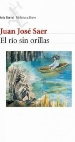 El rio sin orillas (Biblioteca breve)
