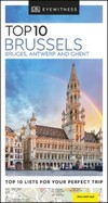 DK Eyewitness Top 10 Brussels, Bruges, Antwerp and Ghent