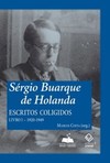 Sérgio buarque de holanda: escritos coligidos: 1920-1949