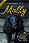 Molly: a incrível história da cachorrinha rebelde que se torna a melhor detetive de animais desaparecidos
