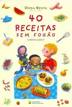 40 Receitas sem Fogão