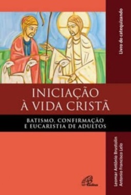 Iniciação à vida Cristã  (Água e espírito)