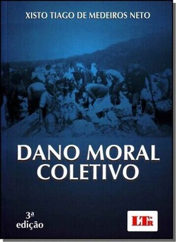 Dano Moral Coletivo