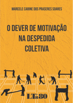 O dever de motivação na despedida coletiva