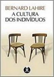 A Cultura dos Indivíduos