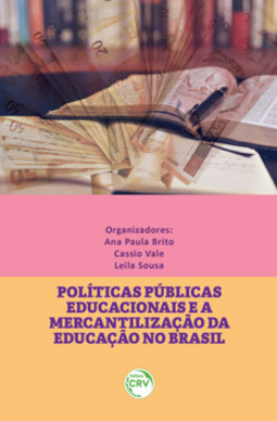 Políticas públicas educacionais e a mercantilização da educação no Brasil