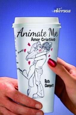 Animate me: Amor criativo