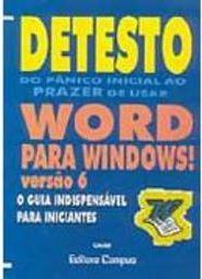 Detesto Word para Windows! : Versão 6